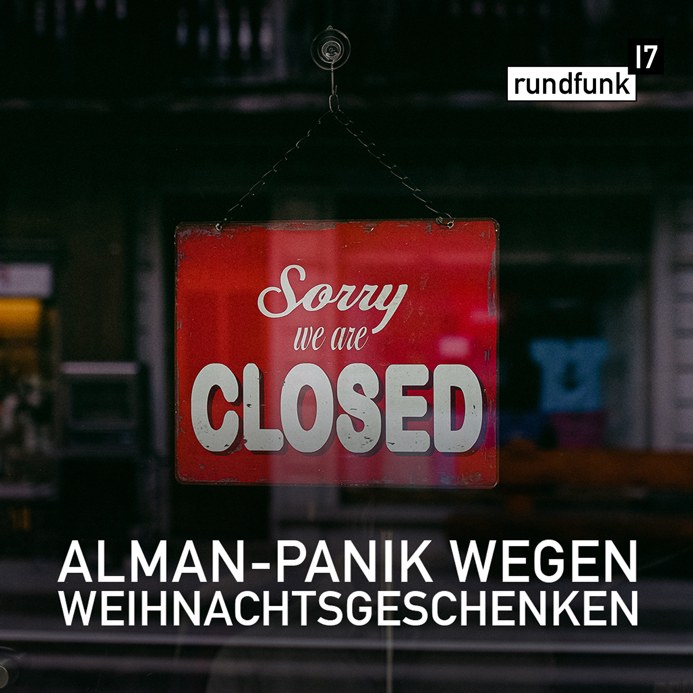 RIP lokaler Einzelhandel – #rundfunk17 Folge 146 episode artwork